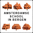 naar amsterdamse school in bergen